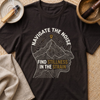 Navigate The Noise T-Shirt