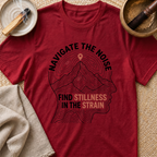 Navigate The Noise T-Shirt