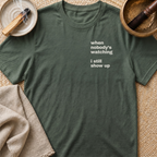 Show Up Left Chest T-Shirt