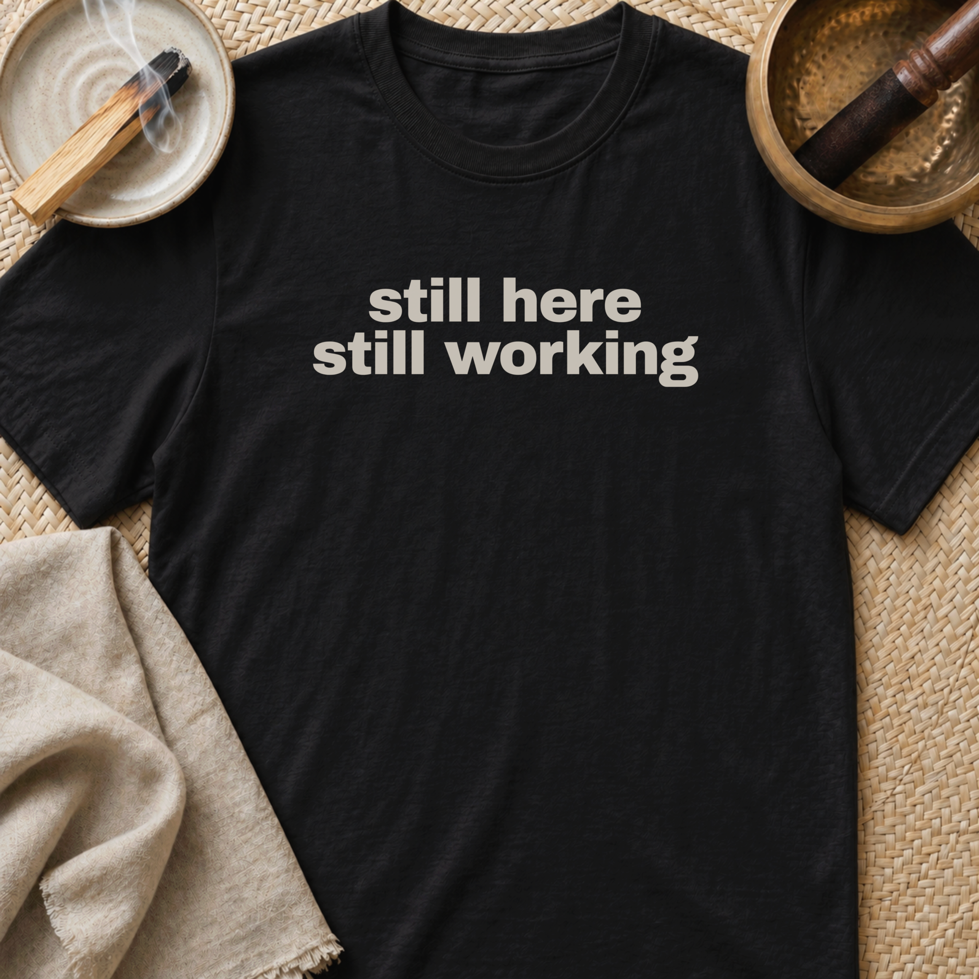 Still Here Centre Print T-Shirt