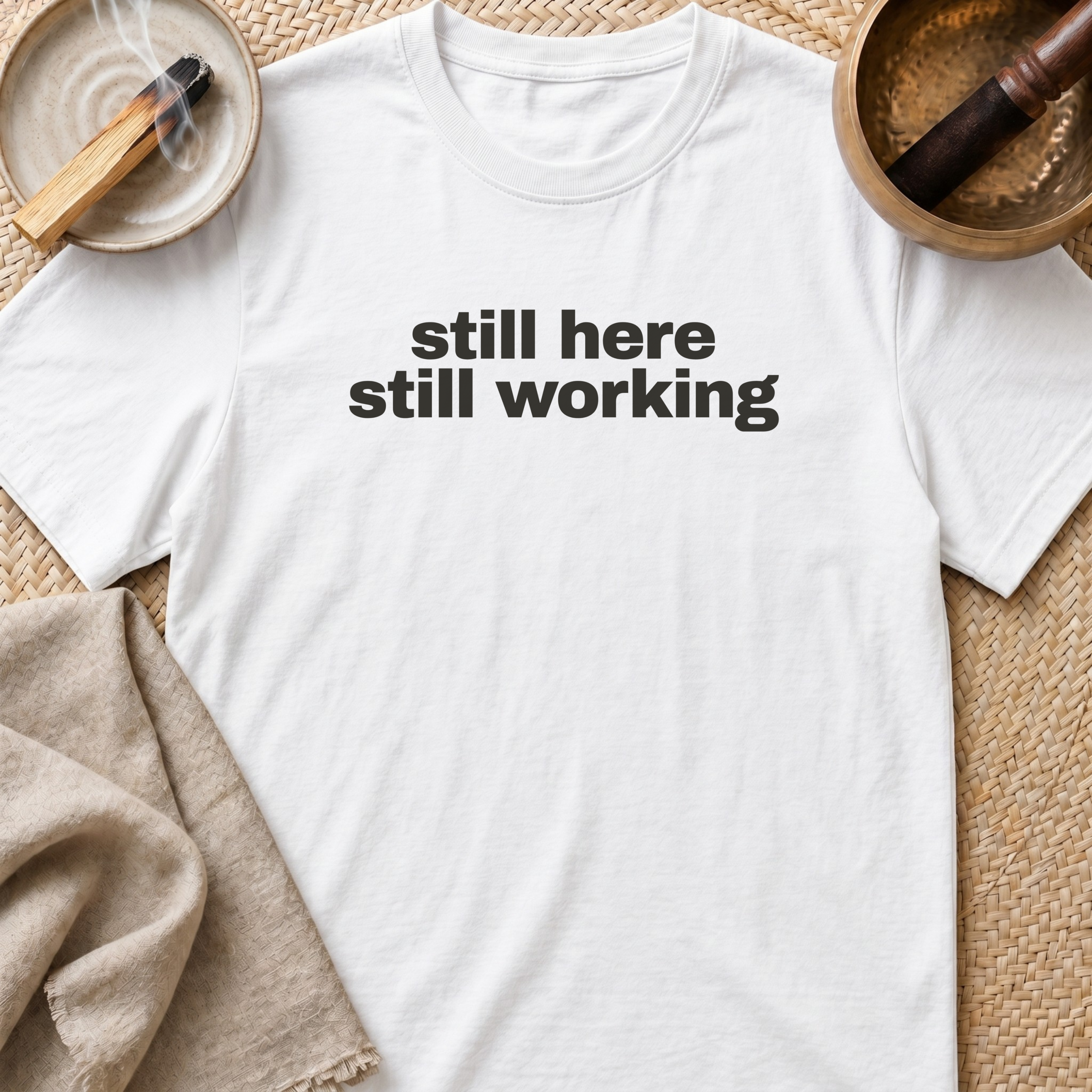 Still Here Centre Print T-Shirt