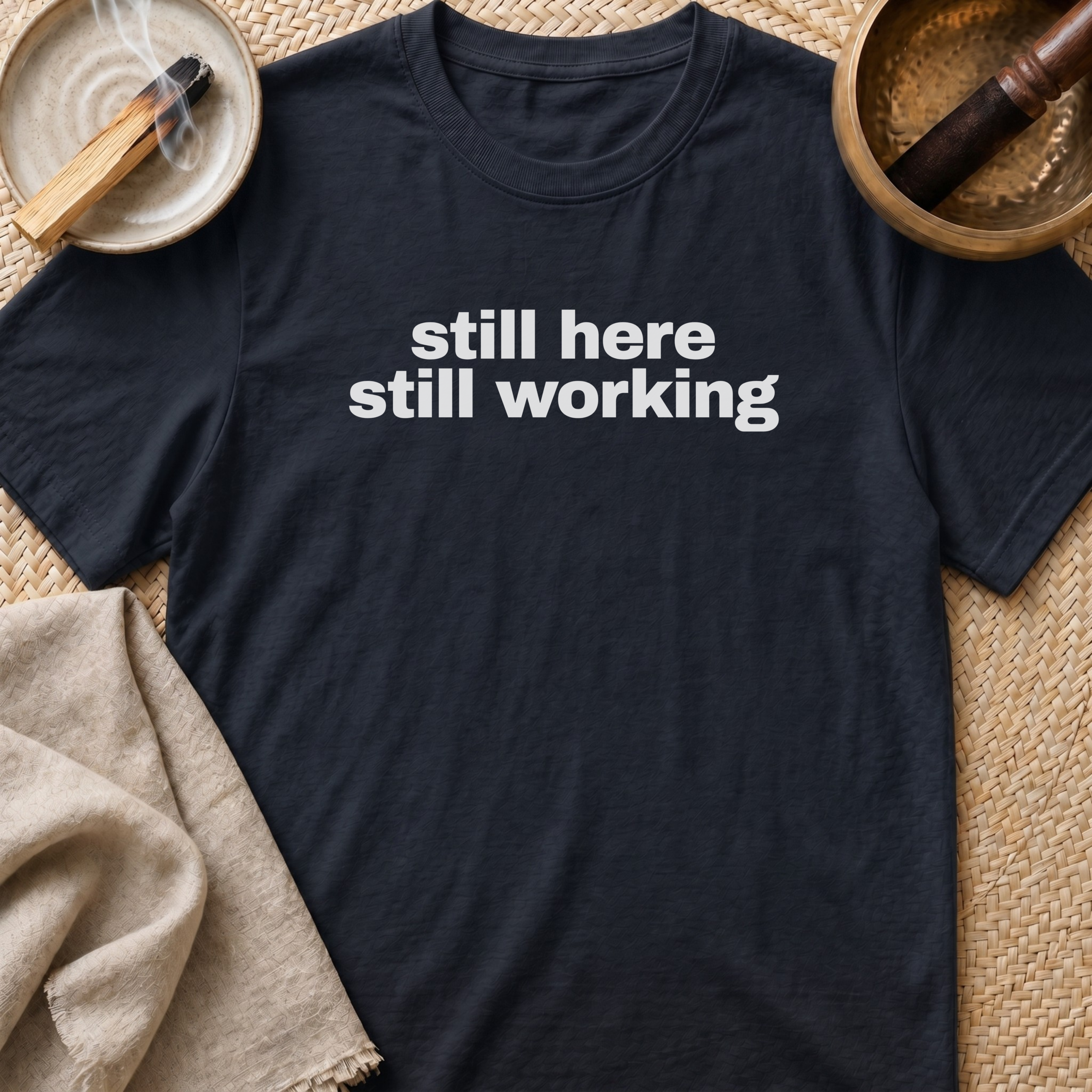 Still Here Centre Print T-Shirt