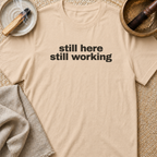 Still Here Centre Print T-Shirt