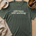 Still Here Centre Print T-Shirt