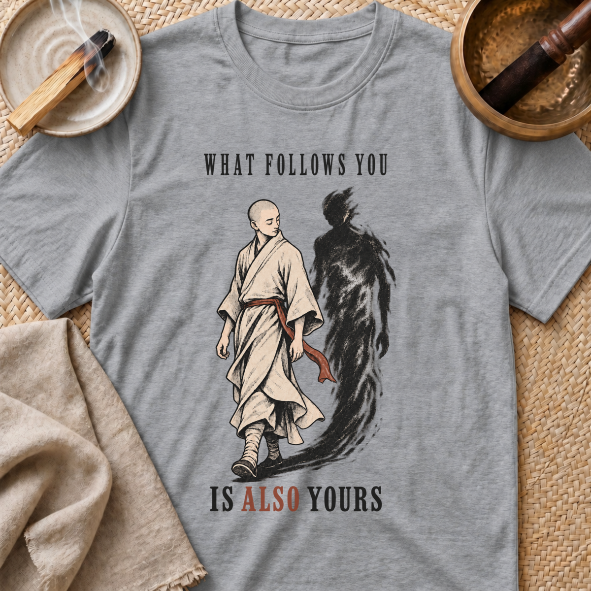What Follows You T-Shirt