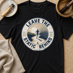 Leave The Static T-Shirt