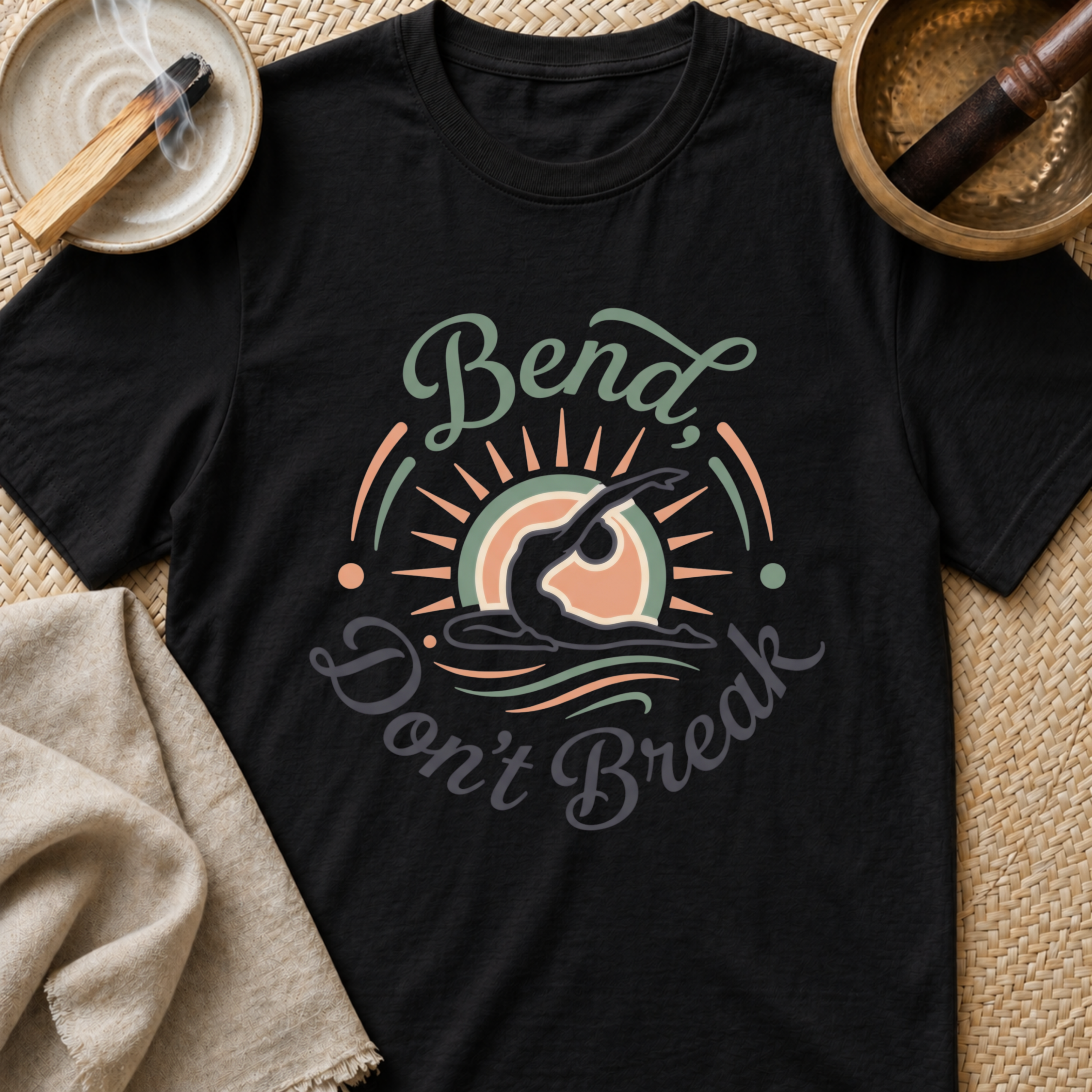 Bend Don't Break T-Shirt
