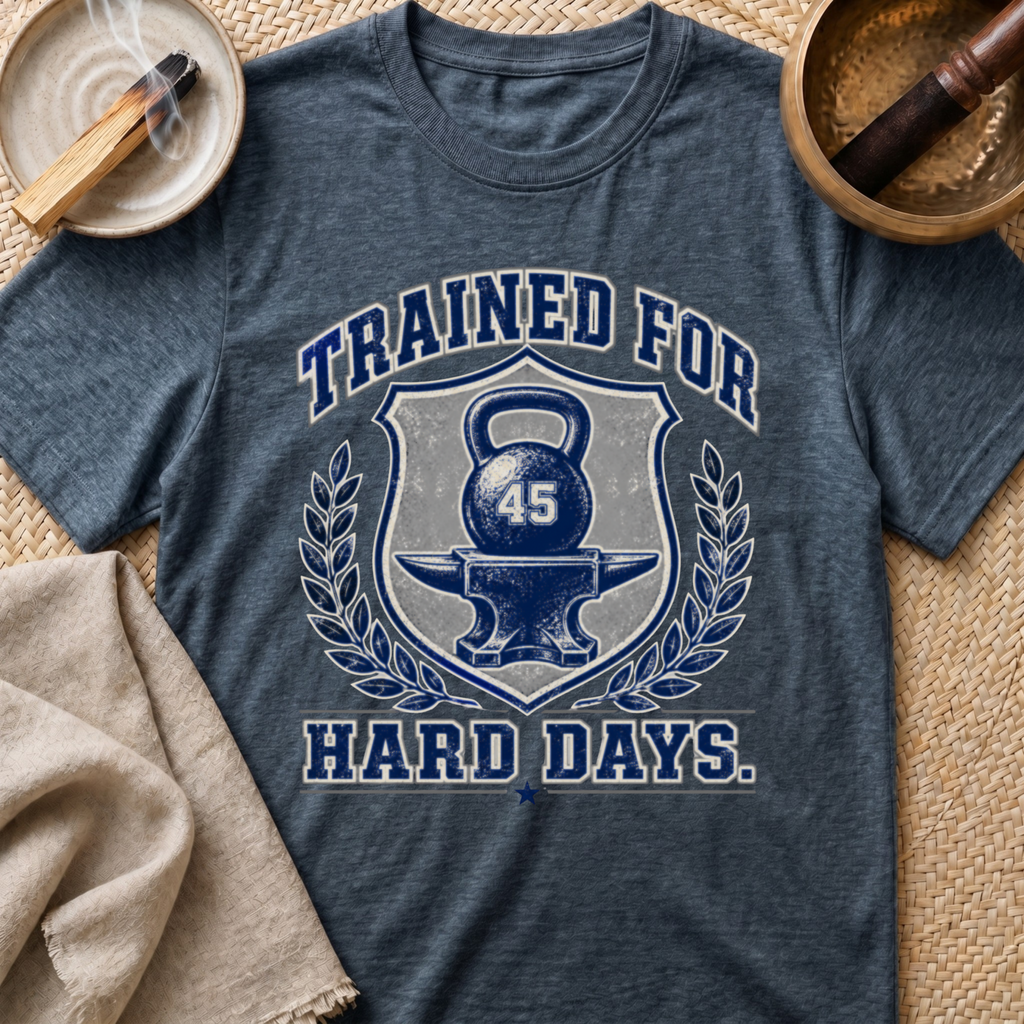 Hard Days T-Shirt