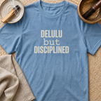Delulu But T-Shirt
