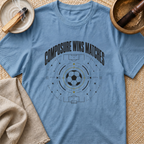 Composure Wins Matches T-Shirt