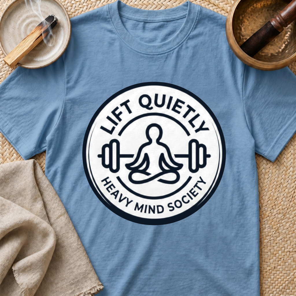 Lift Quietly T-Shirt