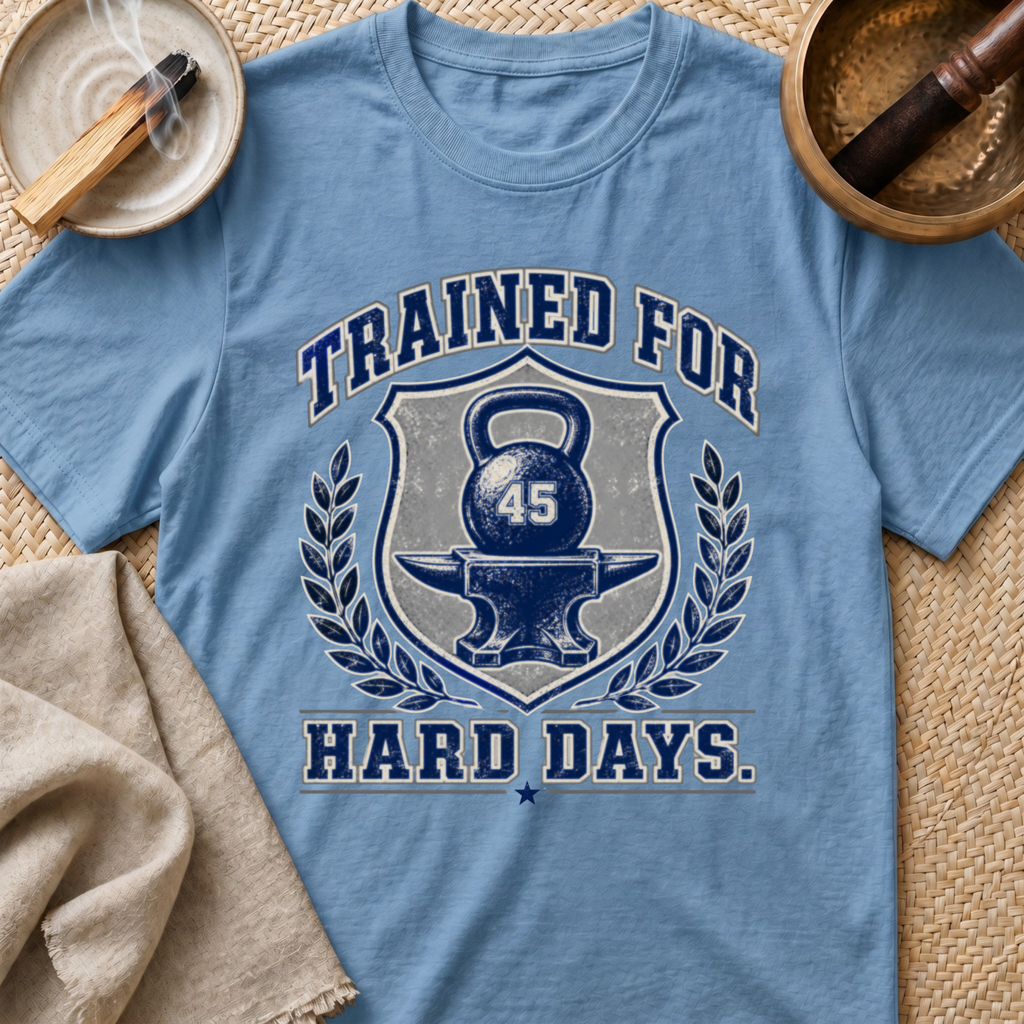 Hard Days T-Shirt