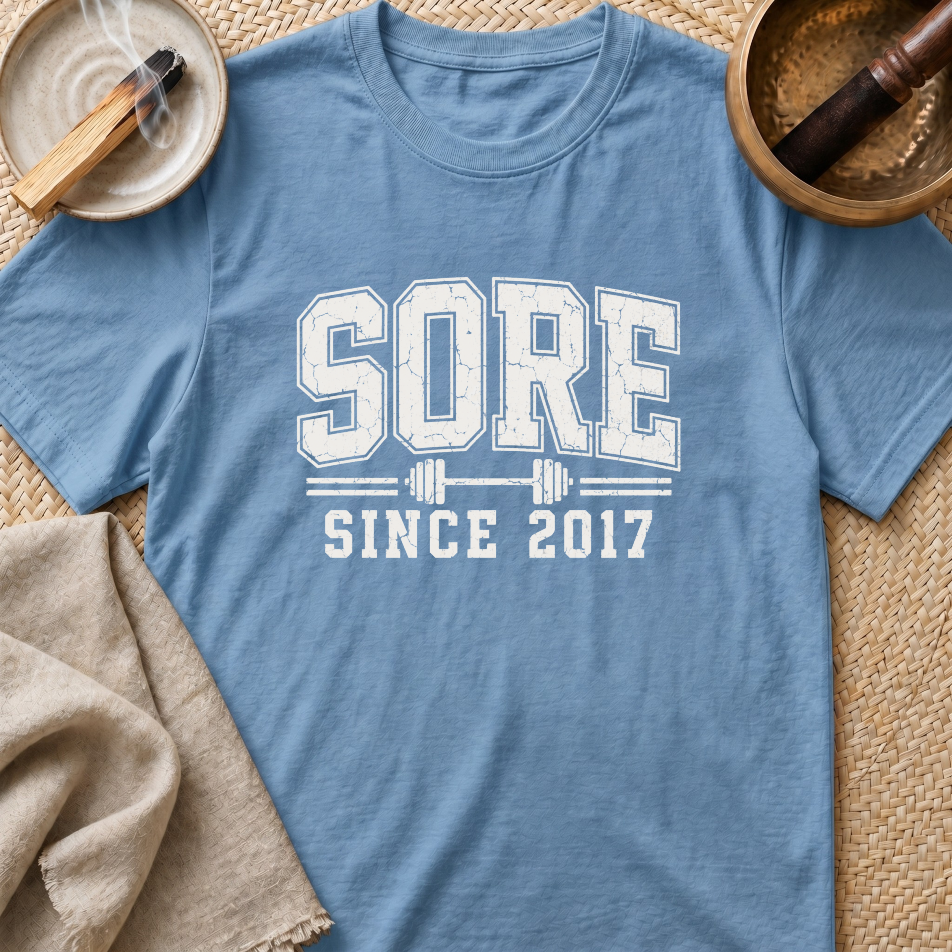 Sore Since T-Shirt