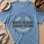 Master The Vessel T-Shirt