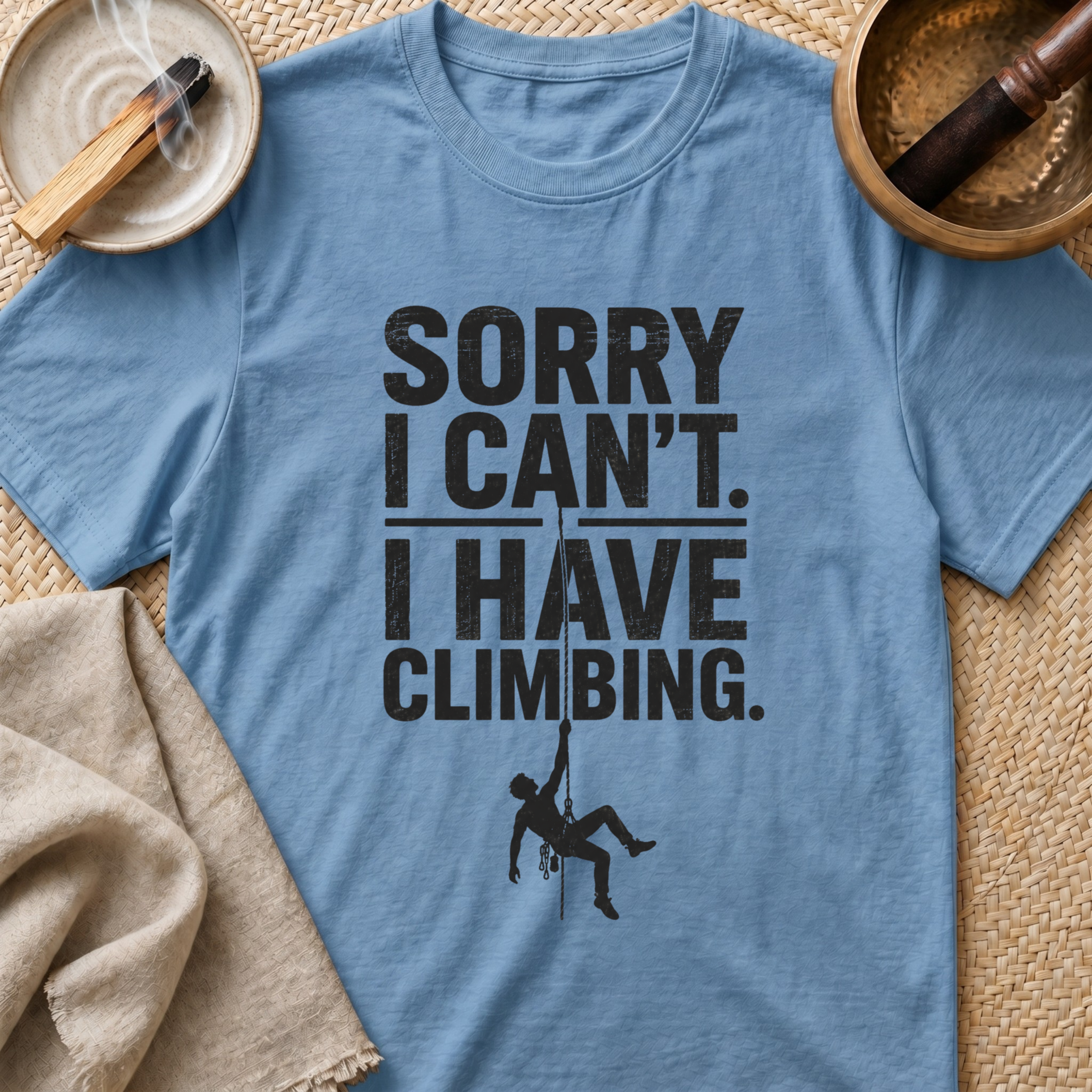 I Have Climbing T-Shirt