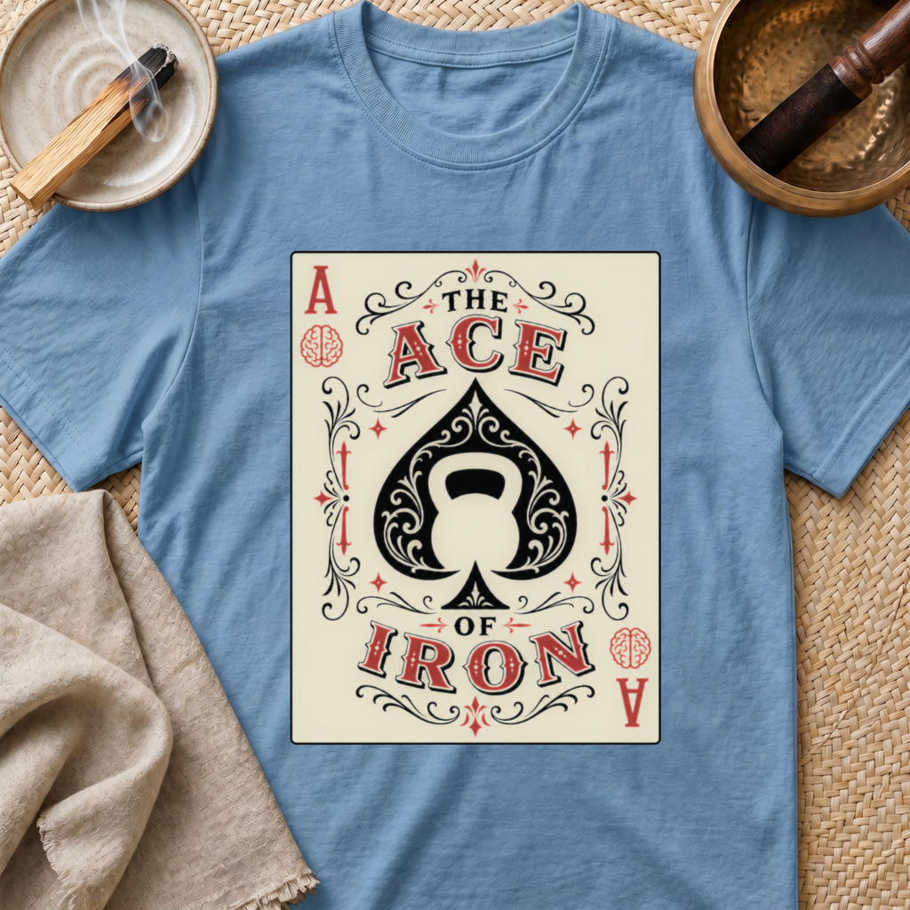 Ace Of Iron T-Shirt