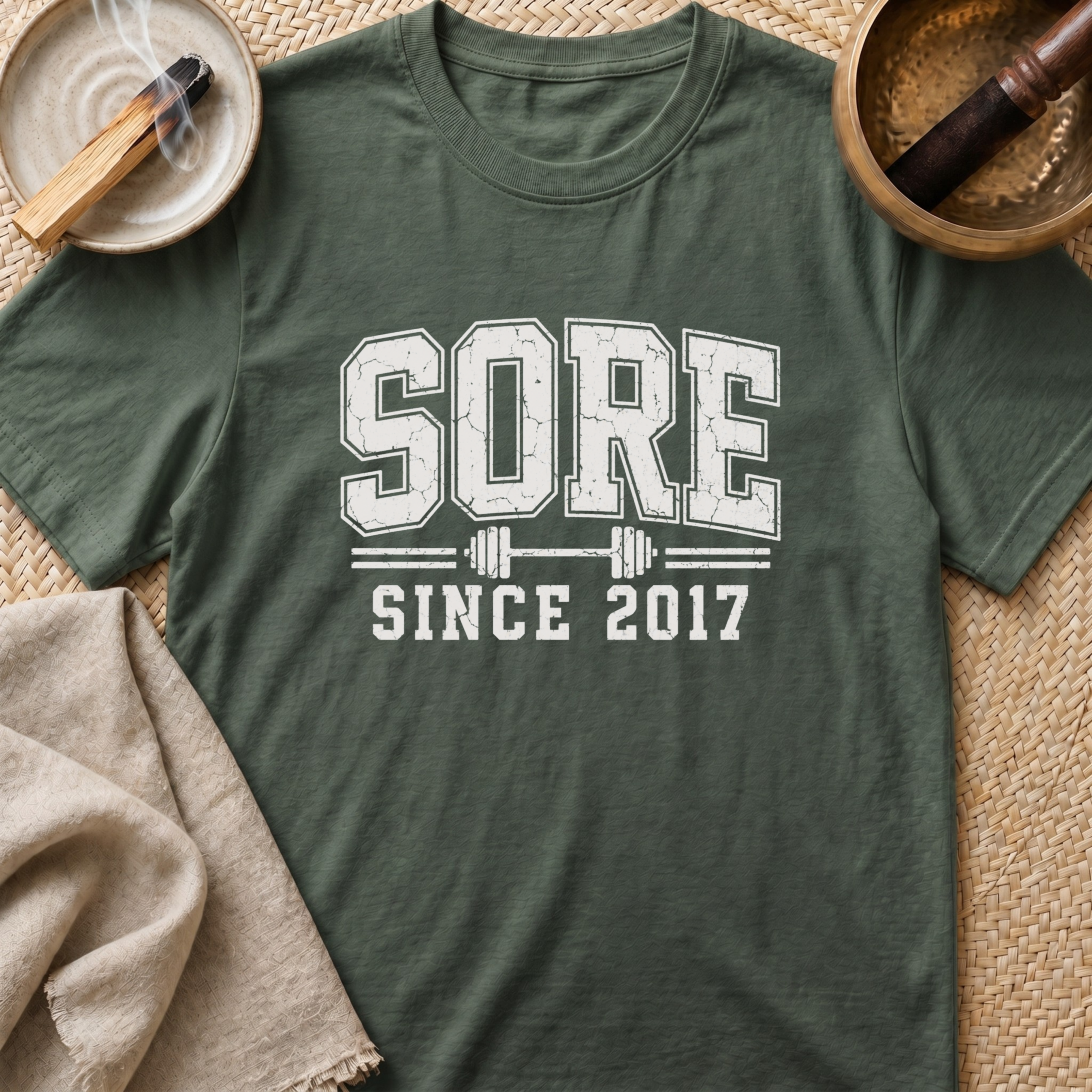Sore Since T-Shirt