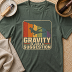 Just A Suggestion T-Shirt