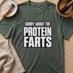 Protein Farts T-Shirt