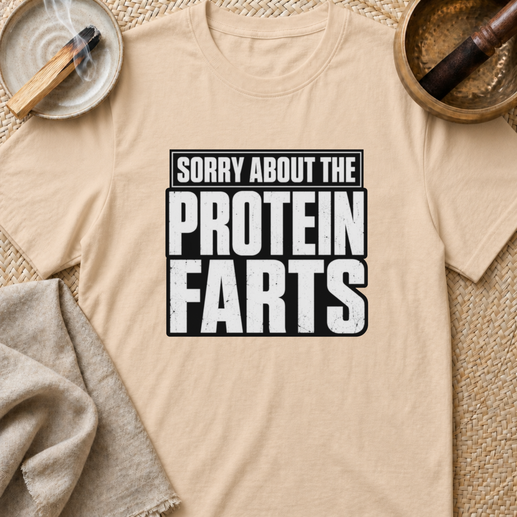 Protein Farts T-Shirt