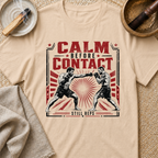 Calm Before Contact T-Shirt