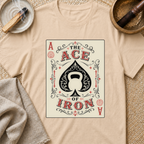 Ace Of Iron T-Shirt