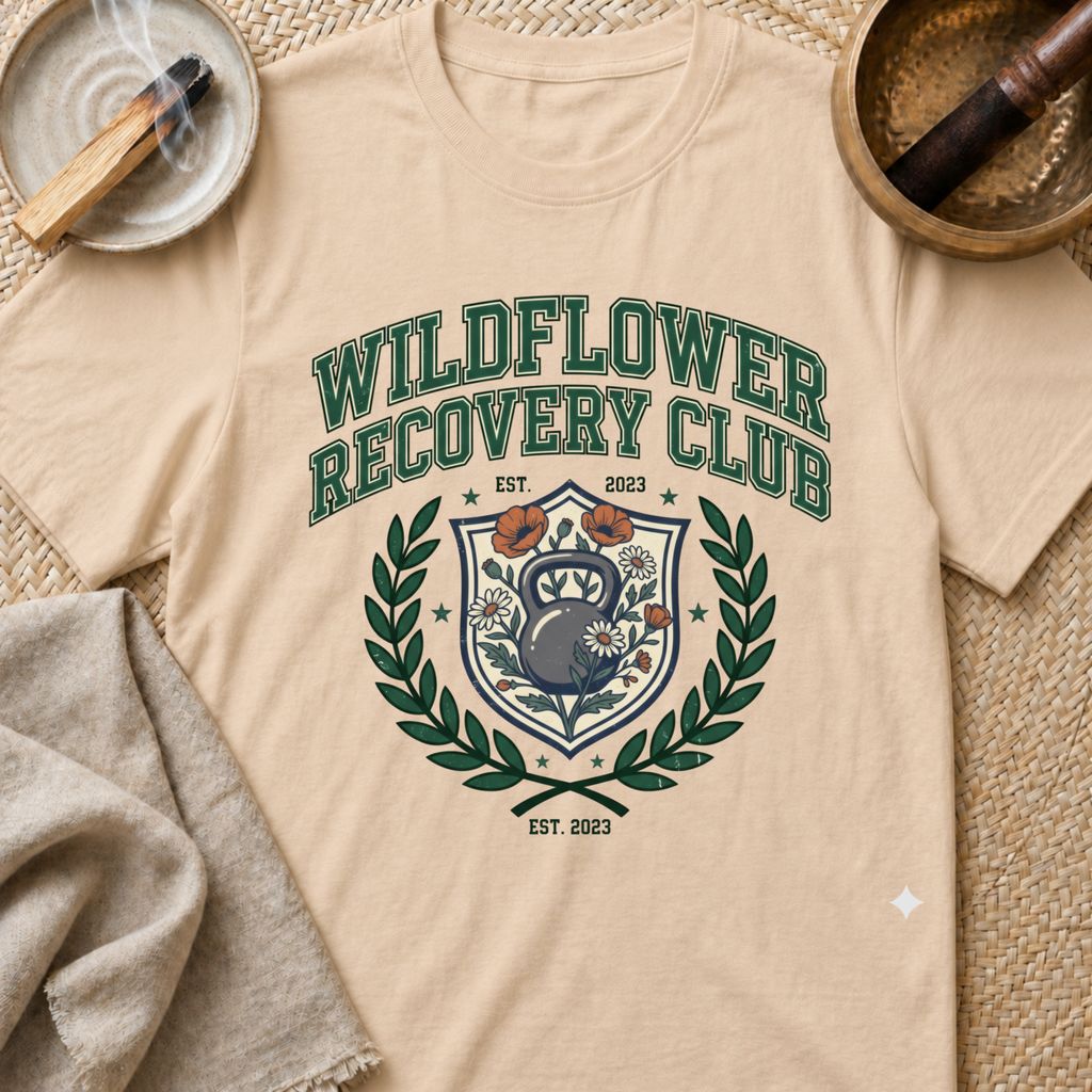 Wildflower Recovery Club T-Shirt