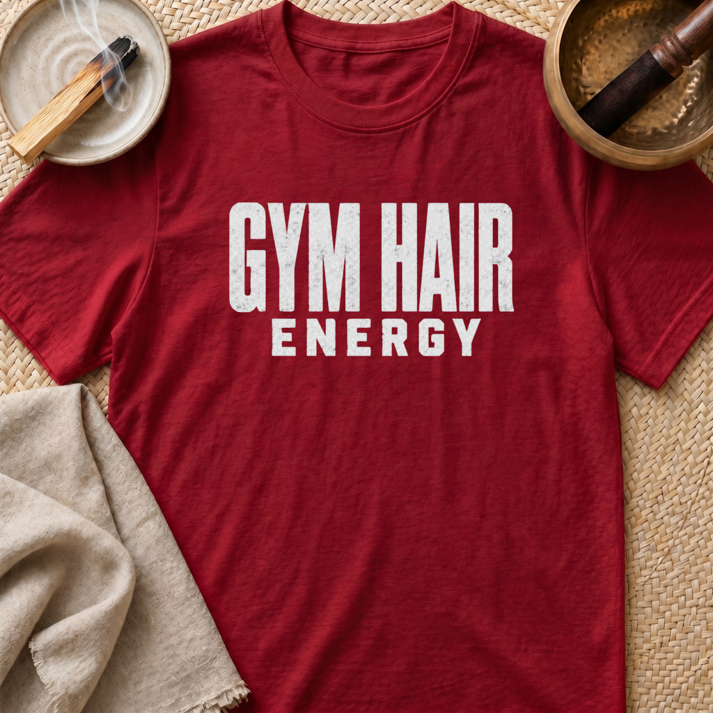 Gym Hair Energy T-Shirt