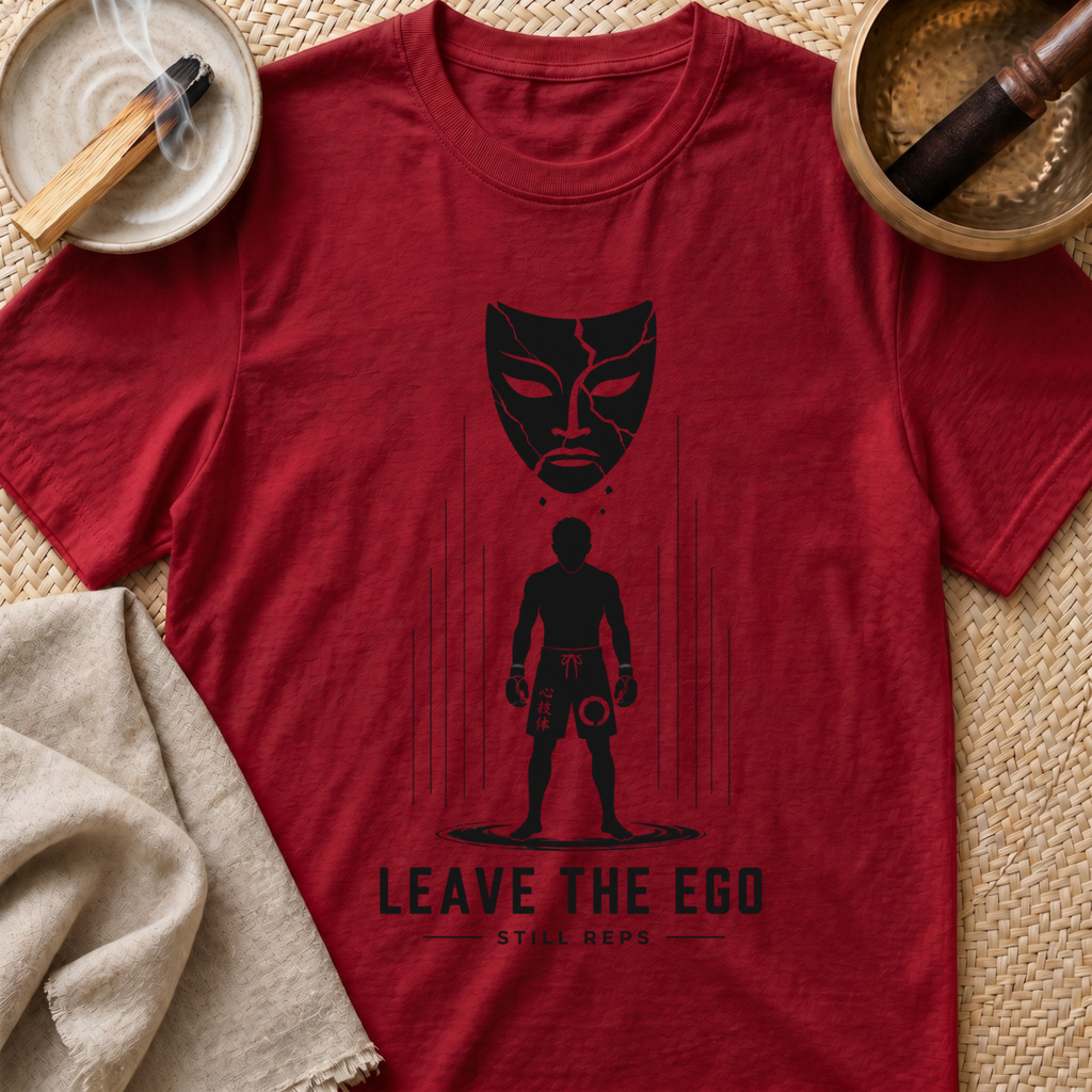 Leave The Ego T-Shirt