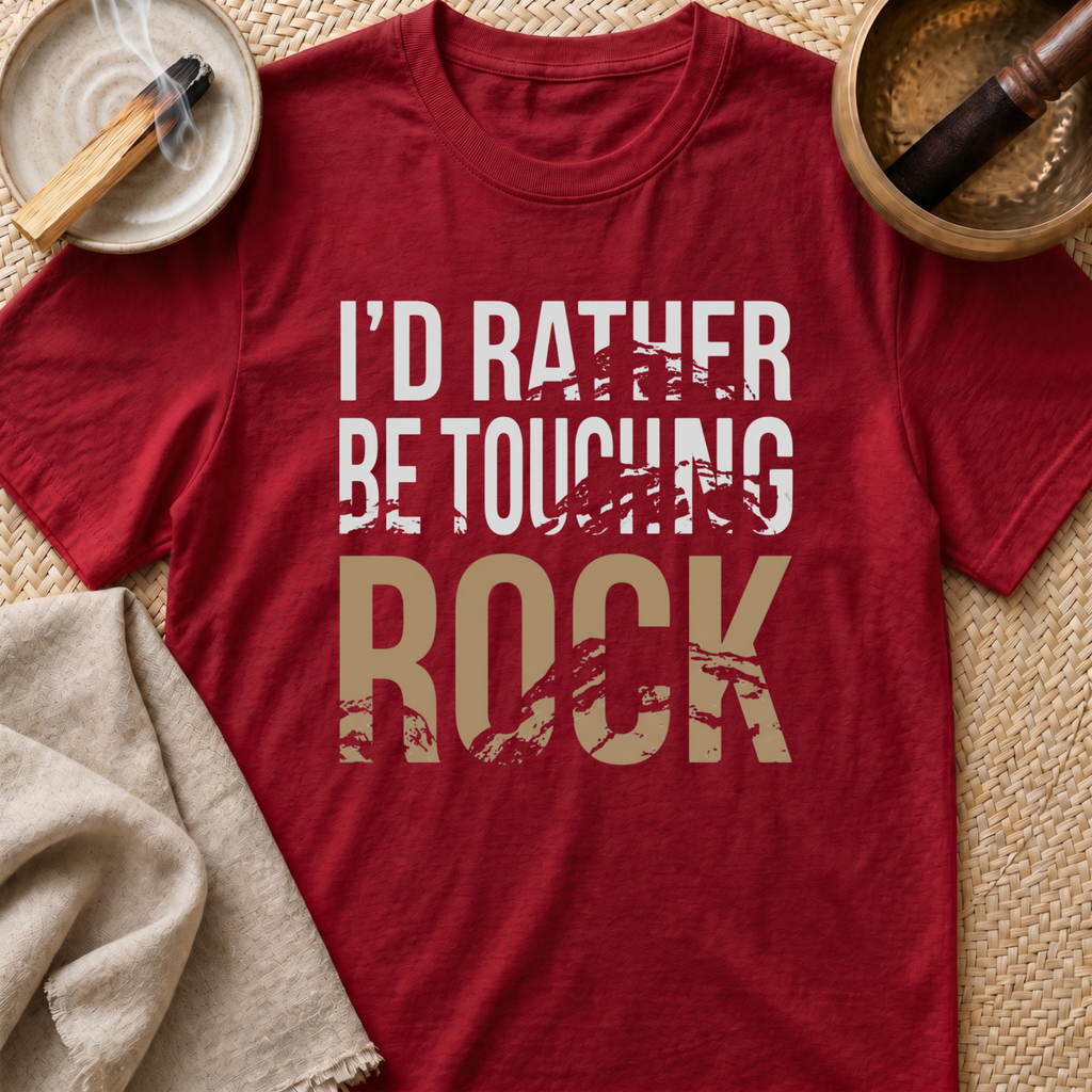 Rather Touch Rock T-Shirt