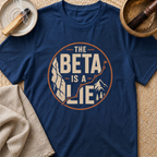 Beta Is A Lie T-Shirt