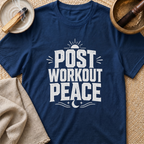 Post Workout Peace T-Shirt