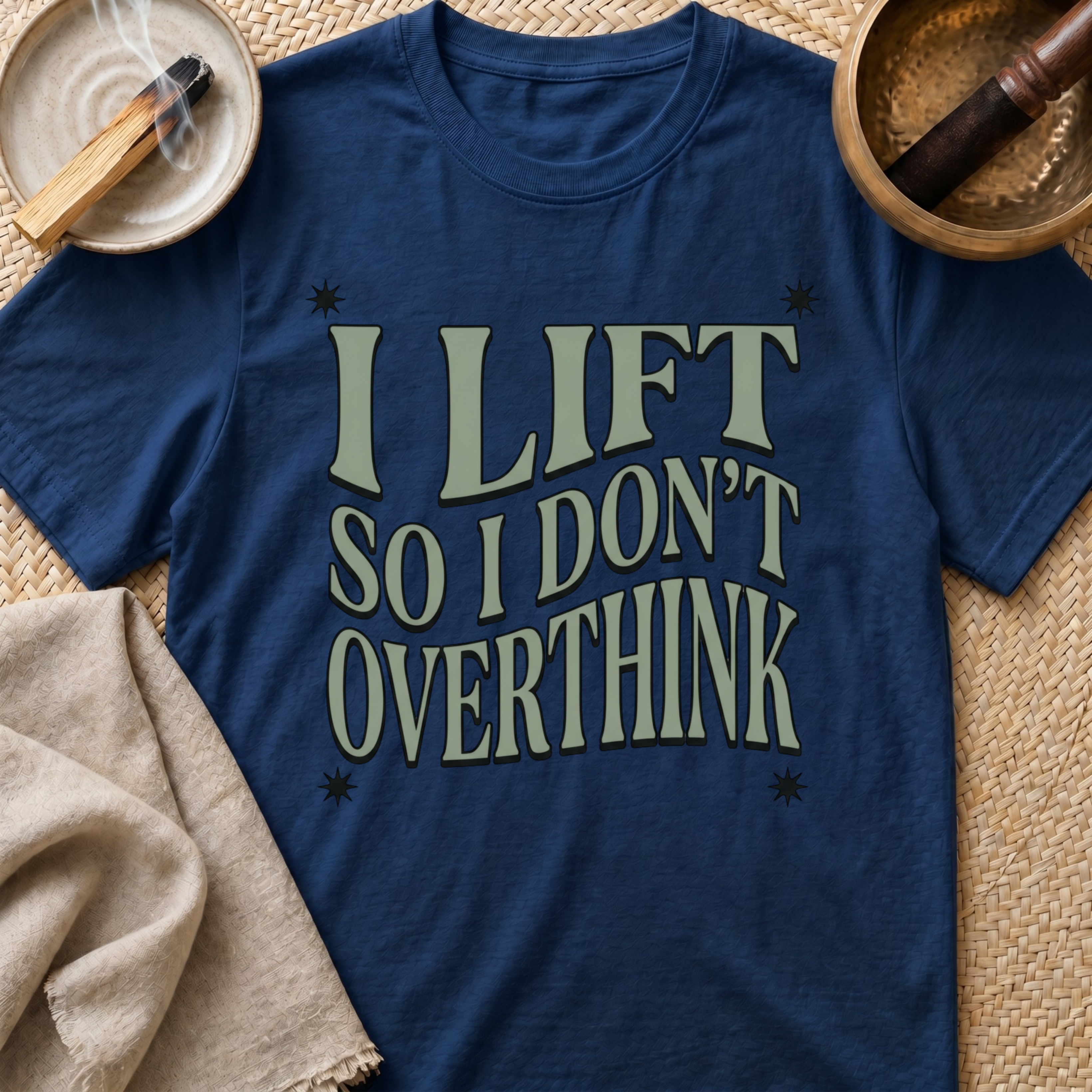 Don't Overthink T-Shirt
