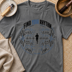 Find Your Rhythm T-Shirt