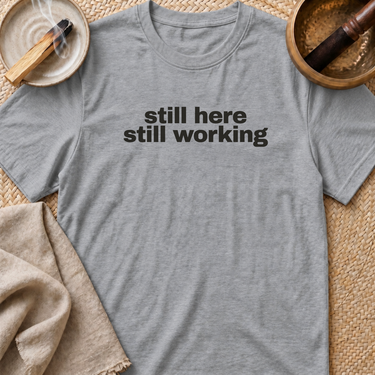 Still Here Centre Print T-Shirt