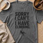 I Have Climbing T-Shirt