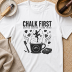 Chalk First T-Shirt