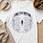 Find Your Rhythm T-Shirt