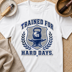 Hard Days T-Shirt