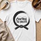 Control The Breath T-Shirt