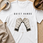 Quiet Hands T-Shirt